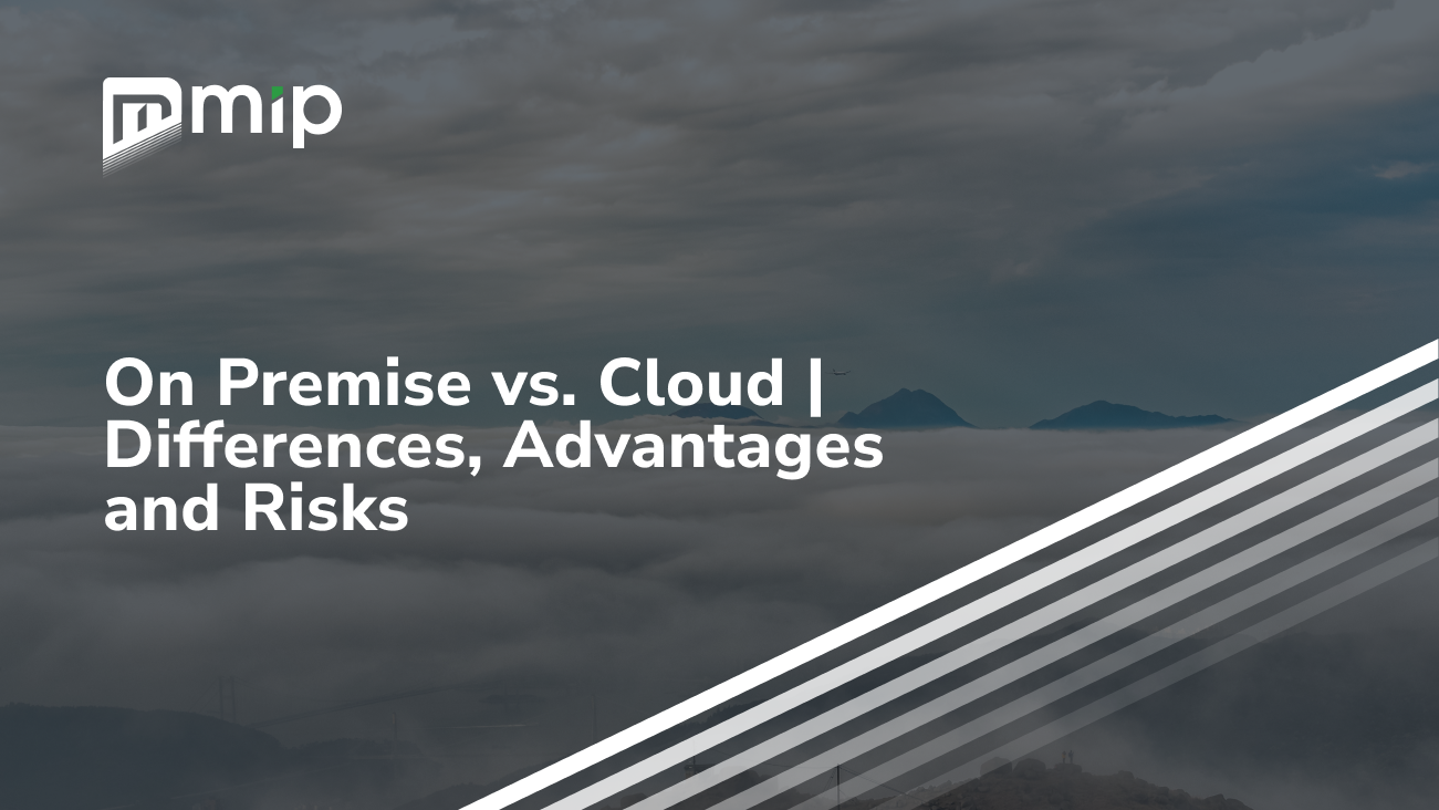 On Premise vs. Cloud _ Differences, Advantages and Risks