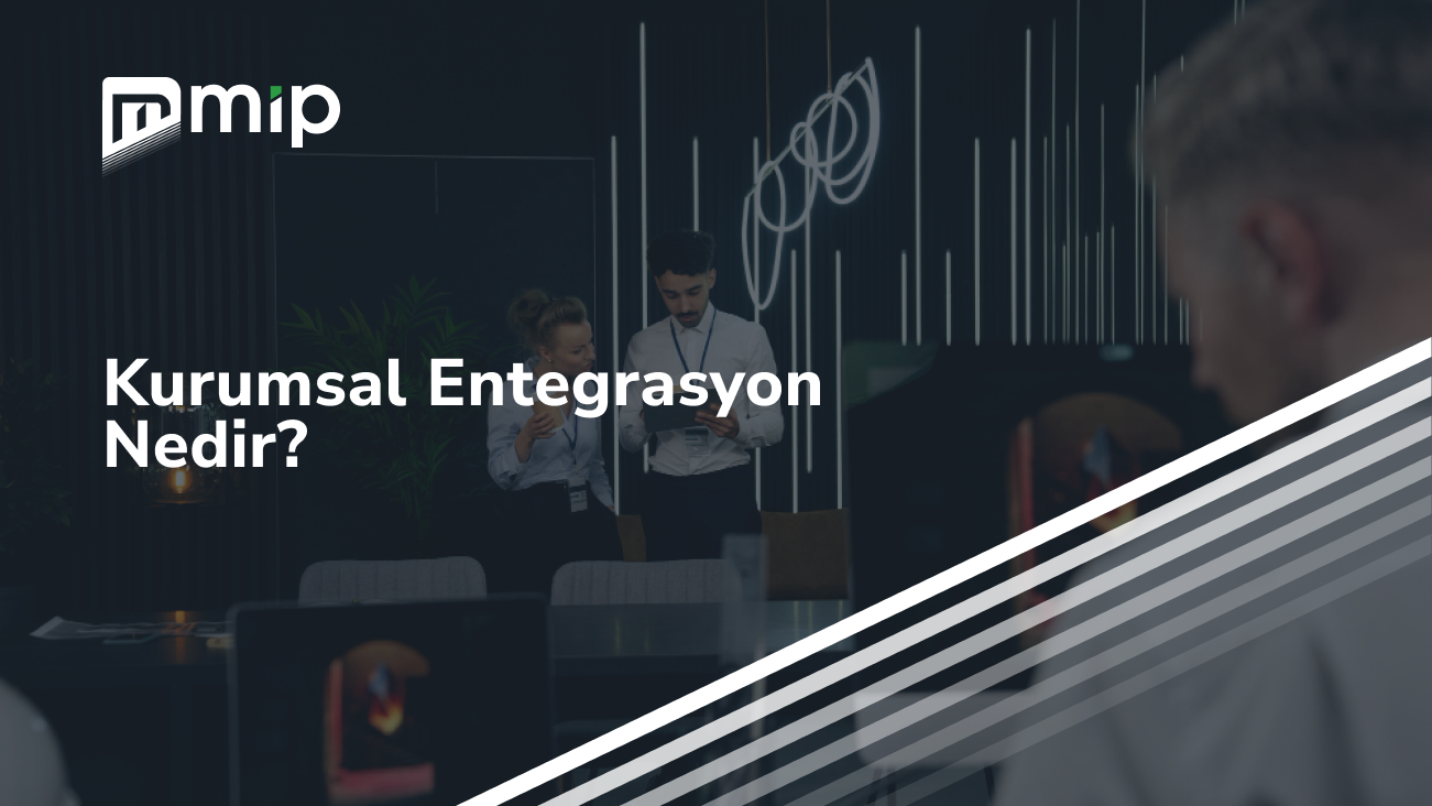 Kurumsal Entegrasyon Nedir_