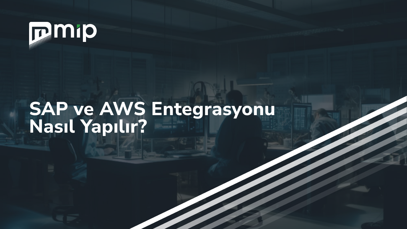SAP ve AWS Entegrasyonu Nasıl Yapılır_