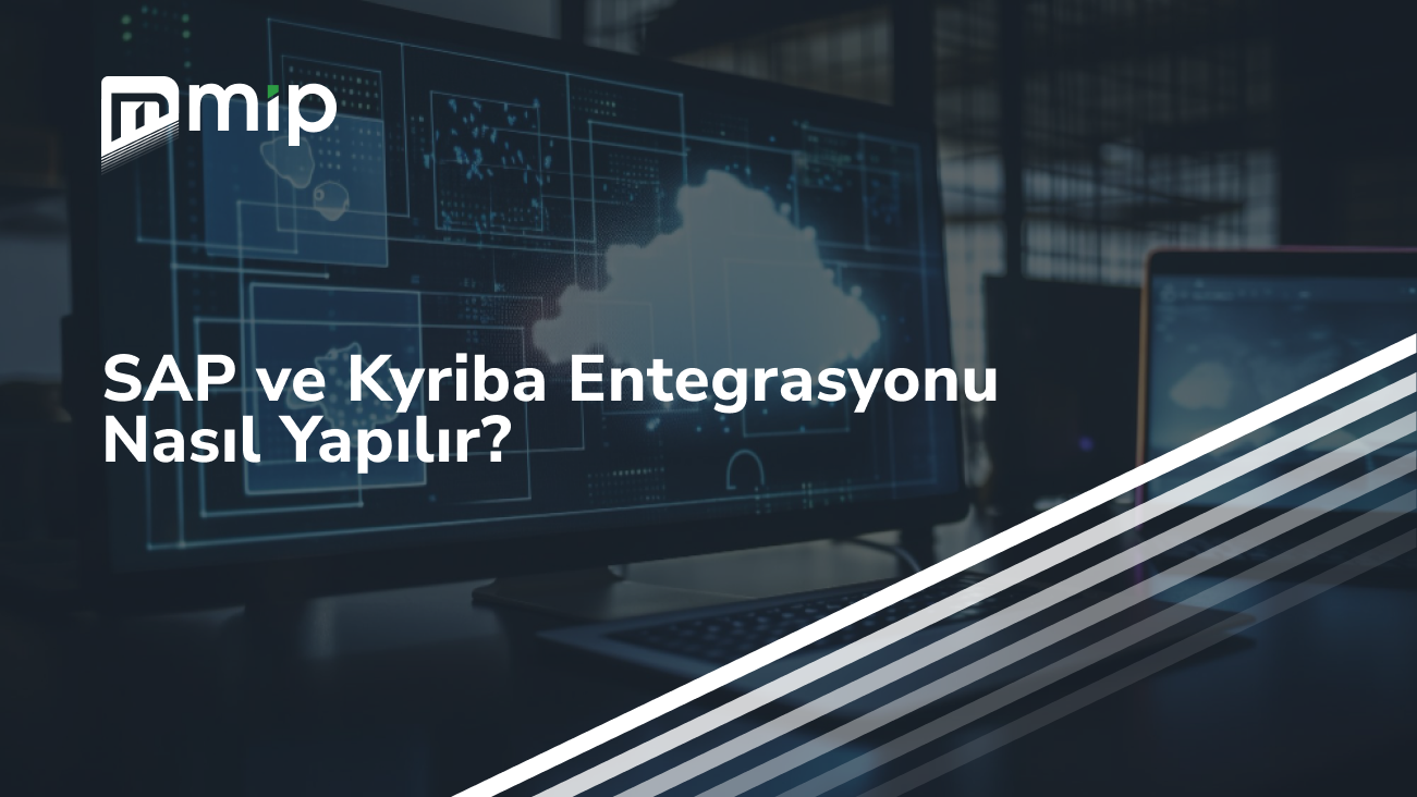 SAP ve Kyriba Entegrasyonu Nasıl Yapılır_